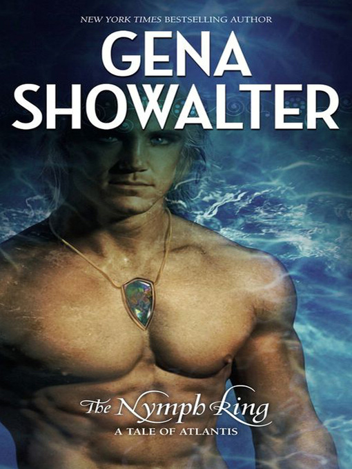 Title details for The Nymph King by Gena Showalter - Available